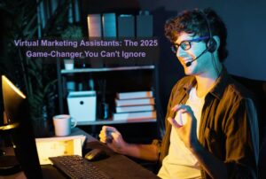 Virtual Marketing Assistants: The 2025 Game-Changer You Can't Ignore