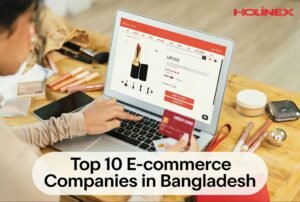 Top 10 E-commerce Companies in Bangladesh 2026