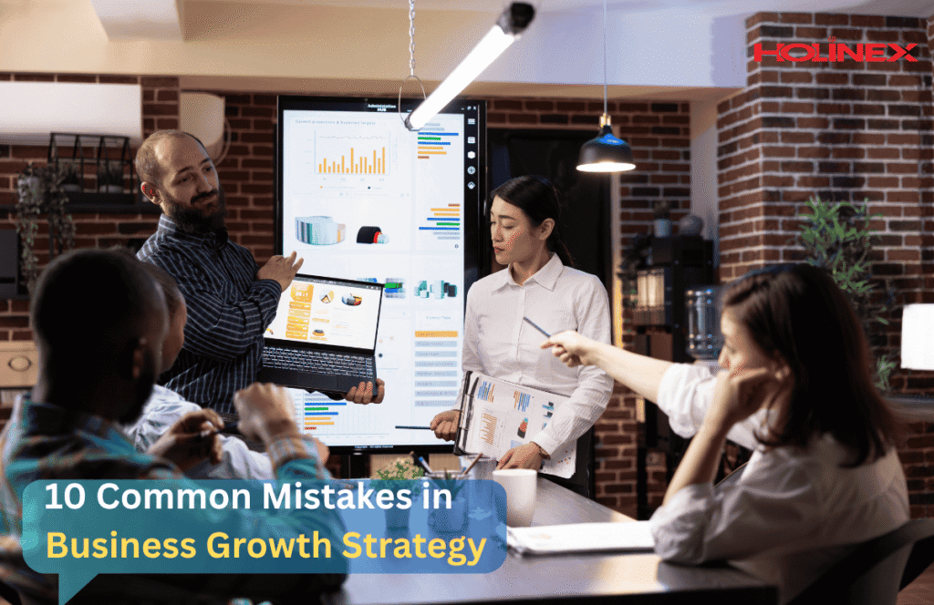 10 Common Mistakes in Business Growth Strategy