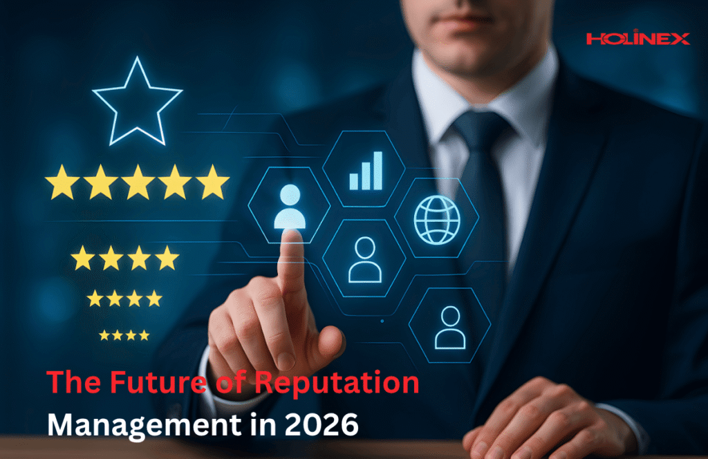 The Future of Reputation Management in 2026