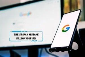 The $5/Day Mistake Killing Your ROI